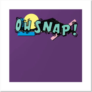 Oh Snap! Corner Placement Posters and Art